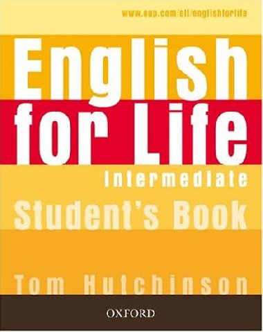 English for life intermediate studens book - Tom Hutchinson