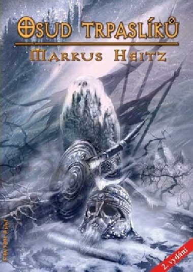 Osud trpaslk - Markus Heitz
