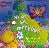 Vra se, motlku! - 