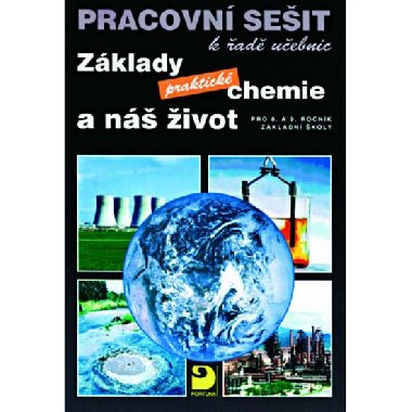 Zklady praktick chemie a n ivot pracovn seit - Pavel Bene