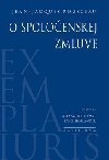 O spoloenskej zmluve - Jean-Jacques Rousseau