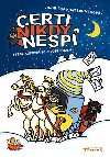 erti nikdy nesp - Jindika Kratschmarov; Eva Pulcov