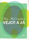 Vejce a j - Betty MacDonaldov