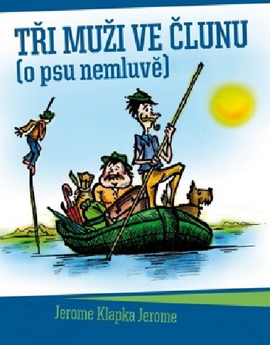 Ti mui ve lunu - Jerome Klapka Jerome