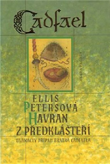 Havran z pedklte - Ellis Petersov