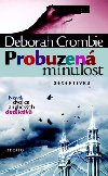 Probuzen minulost - Deborah Crombie