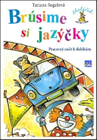 Brsime si jazky - Tatiana Sogelov