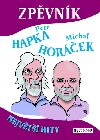 Zpvnk petr hapka a michal horek - Michal Horek; Petr Hapka