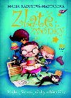 Zlat zvonky - Mria Rzusov-Martkov; Edit Sliacka