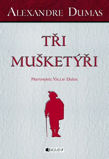 Ti muketi - Dumas Alexandre