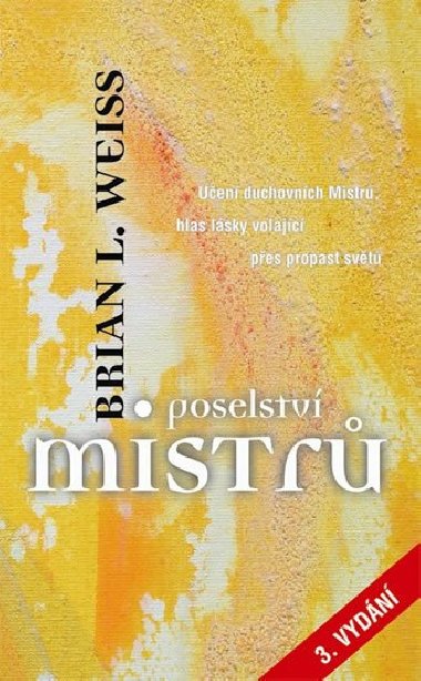 Poselstv mistr - Brian L. Weiss