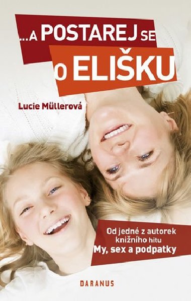 A postarej se o eliku - Lucie Mllerov