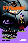 Fotbalov divoi joka - Joachim Masannek