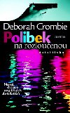 Polibek na rozlouenu - Deborah Crombie