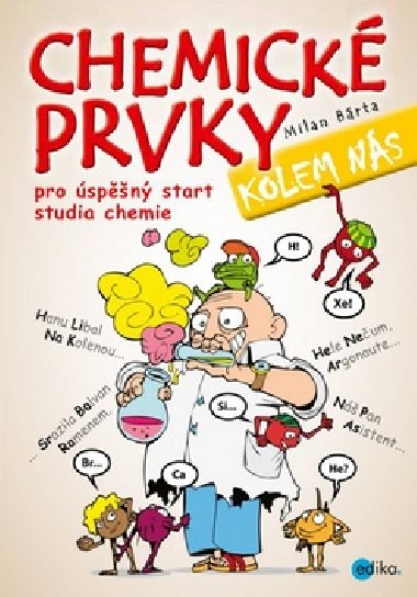 Chemick prvky kolem ns - Milan Brta