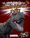 3d dobrodrustv prehistorick svt - 