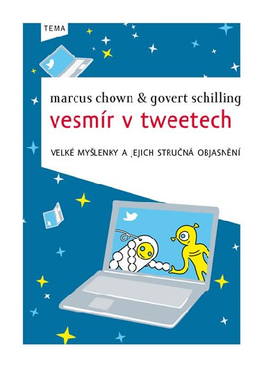 Vesmr v tweetech - Marcus Chown; Govert Schilling