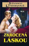 Zkrocen lskou - Johanna Lindseyov