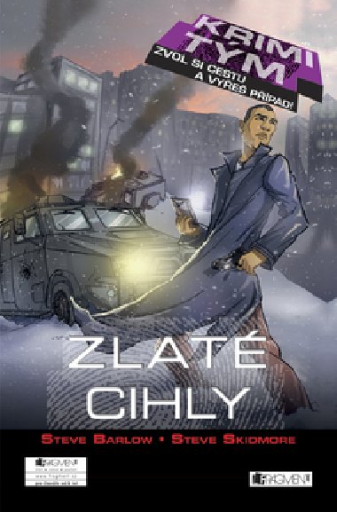 Krimitm zlat cihly + msto zloinu - Steve Barlow