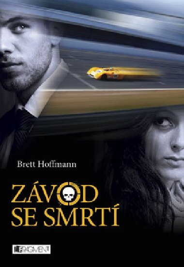 Zvod se smrt - Brett Hoffmann