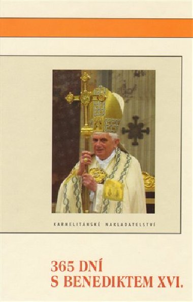 365 dn s Benediktem XVI. - Benedikt XVI.