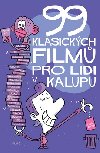 99 klasických filmů pro lidi v kalupu - Henrik Lange