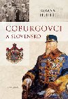 Coburgovci a slovensko - Roman Holec