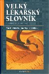 Velk lkask slovnk 9. vyd - Vokurka Martin, Hugo Jan, kol.