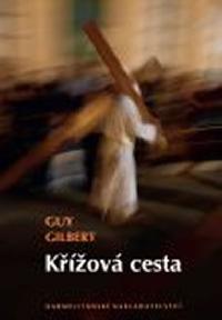 Kov cesta - Gilbert Guy