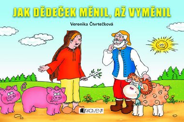 Jak ddeek mnil, a vymnil - 