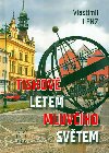 Tiskov letem mluvho svtem - Lenz