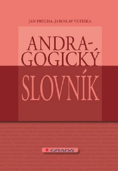 Andragogick slovnk - Jan Prcha; Jaroslav Veteka