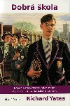 Dobr kola - Richard Yates