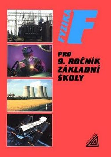 Fyzika pro 9..r.z - Rena Kolov; Ji Bohunk