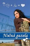 Non gazela - Anne Gudule