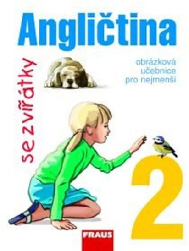 Anglitina se zvtky 2 - uebnice - Jana Davidov