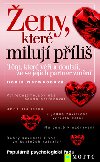 eny, kter miluj pli - Robin Norwood