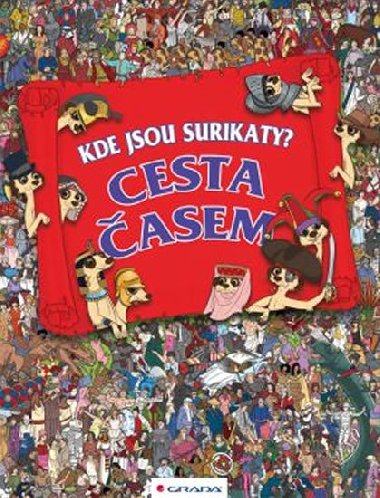 Kde jsou surikaty? Cesta asem - Paul Moran; John Wainwrigh
