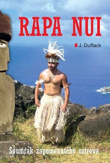 Rapa nui - J.J. Duffack