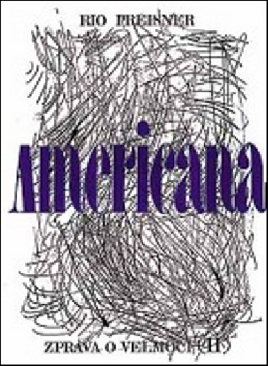Americana ii. - Rio Preisner