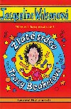 Zlat srdce tracy beakerov - Jacqueline Wilsonov