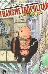Transmetropolitan ivot je pes - Warren Ellis; Darick Robertson