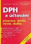 Dph a tovn - Frantiek Loua; Svatopluk Galok