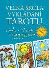 Velk kola vykldn tarotu - Paul Fenton-Smith