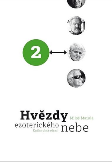Hvězdy ezoterického nebe 2 - Miloš Matula