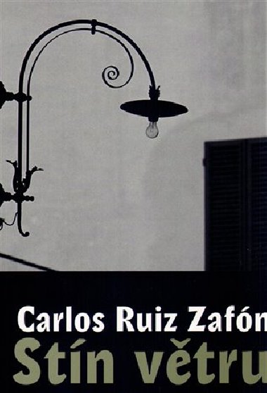 Stn vtru - Carlos Ruiz Zafn