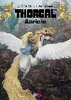 Thorgal aaricie - Jean Van Hamme; Grzegorz Rosiski