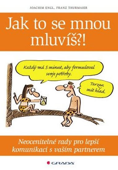 Jak to se mnou mluvíš?! - Joachim Engl; Franz Thurmaier