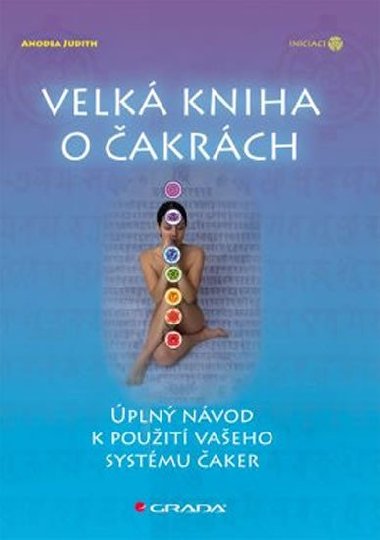 Velk kniha o akrch - Judith Anodea