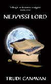 Nejvyšší lord - kniha třetí - Canavan Trudi